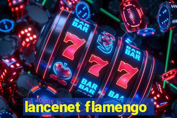 lancenet flamengo